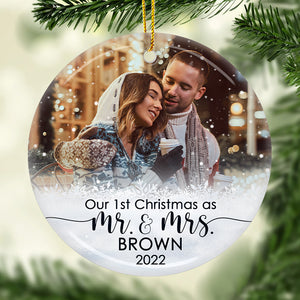 Our 1st Christmas As Mr & Mrs - Personalized Custom Round Shaped Ceramic Photo Christmas Ornament - Upload Image, Gift For Couple, Husband Wife, Anniversary, Engagement, Wedding, Marriage Gift, Christmas Gift