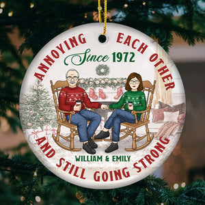 Annoying Each Other For Decades But Still Going Strong Now - Couple Personalized Custom Ornament - Ceramic Round Shaped - Christmas Gift For Husband Wife, Anniversary