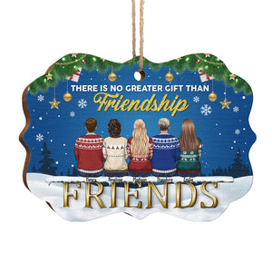 There Is No Greater Gift Than This Friendship - Personalized Custom Benelux Shaped Wood Christmas Ornament - Gift For Bestie, Best Friend, Sister, Birthday Gift For Bestie And Friend, Christmas Gift