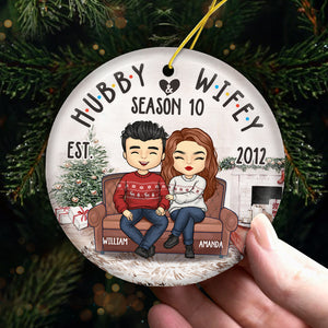 Hubby & Wifey Season Still Counting - Couple Personalized Custom Ornament - Ceramic Round Shaped - Christmas Gift For Husband Wife, Anniversary