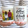 When I Follow My Heart It Leads Me To You - Gift For Couples, Personalized Mug
