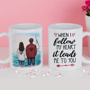 When I Follow My Heart It Leads Me To You - Gift For Couples, Personalized Mug.
