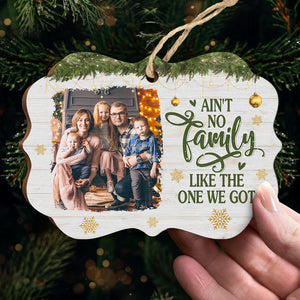 Ain't No Family Like The One We Got - Personalized Custom Benelux Shaped Wood Photo Christmas Ornament - Upload Image, Gift For Family, Christmas Gift