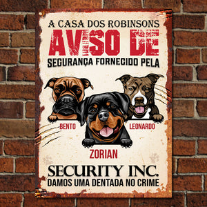 Damos uma dentada no crime Portuguese - Funny Personalized Dog Metal Sign.