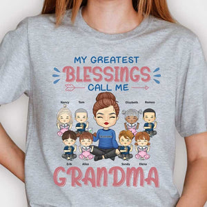 My Greatest Blessings Call Me Grandma - Gift For Grandma - Personalized Unisex T-shirt, Hoodie