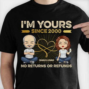 No Returns Or Refunds - Personalized Unisex T-Shirt, Hoodie, Sweatshirt - Gift For Couple, Husband Wife, Anniversary, Engagement, Wedding, Marriage Gift