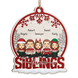 We're Siblings Forever - Family Personalized Custom Ornament - Wood Snow Globe Shaped - Christmas Gift For Family Members