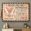 You Complete Me And Make Me A Better Person - Personalized Horizontal Poster