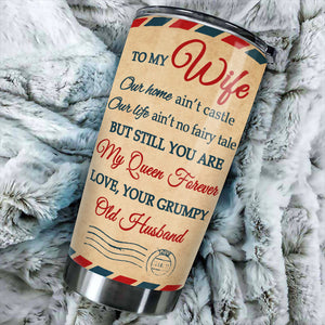 Still You Are My Queen  - Personalized Tumbler.