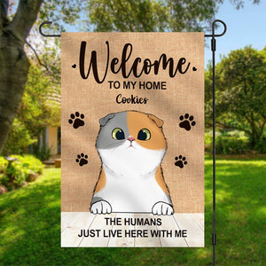 The Humans Just Live Here With Us - Funny Personalized Cat Garden Flag.
