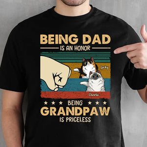 Being Grandpaw Is Priceless - Gift for Dad, Personalized Unisex T-Shirt.