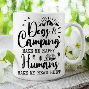 Dogs & Camping Make Me Happy - Personalized Mug.