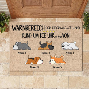 Warnbereich, der von den Hunden rund um die Uhr überwacht wird German - Funny Personalized Dog Decorative Mat.