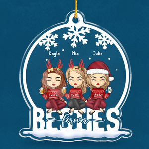 Besties Forever - Bestie Personalized Custom Ornament - Acrylic Snow Globe Shaped - Christmas Gift For Best Friends, BFF, Sisters