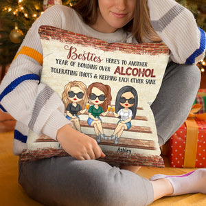 Besties Here’s To Another Year Of Bonding Over Alcohol - Bestie Personalized Custom Pillow (Insert Included) - Christmas Gift For Best Friends, BFF, Sisters