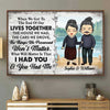 What Will Really Matter Is That I Had You And You Had Me - Gift For Couples, Personalized Horizontal Poster