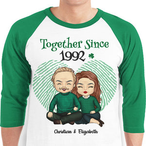 We've Been Together For Years - Gift For Couples, Husband Wife, Personalized St. Patrick's Day Unisex Raglan Shirt.