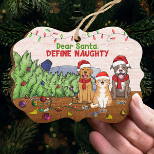 Dear Santa, Please Define Naughty - Dog & Cat Personalized Custom Ornament - Wood Benelux Shaped  - Christmas Gift For Pet Owners, Pet Lovers