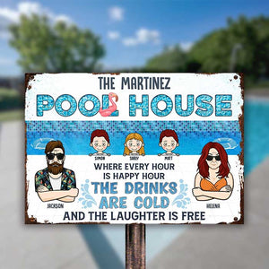 Family Pool House The Laughter Is Free - Personalized Metal Sign - Gift For Couples, Husband Wife