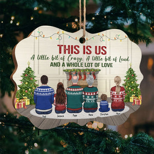 This Is Us, A Little Bit Of Crazy - Family Personalized Custom Ornament - Wood Benelux Shaped - Christmas Gift For Family Members