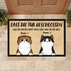 Lassen Sie die Katzen nicht raus German - Funny Personalized Cat Decorative Mat (WT).