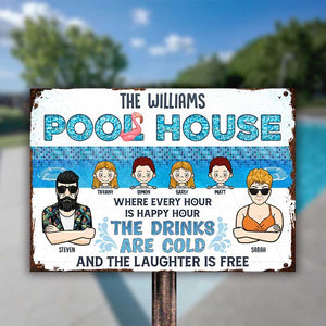 Family Pool House The Laughter Is Free - Personalized Metal Sign - Gift For Couples, Husband Wife