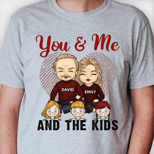 You, Me & The Kids - Personalized Unisex T-shirt, Hoodie - Gift For Couples, Husband Wife