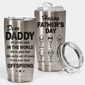 Your Best Offspring - Personalized Tumbler - Gift For Dad, Gift For Father's Day