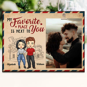 My Favorite Place Is Next To You - Gift For Couples, Personalized Photo Frame.