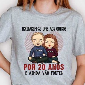Irritarem-Se Uns Aos Outros Por Muitos Anos E Ainda Vão Fortes - Anniversary Gifts, Gift For Couples, Husband Wife - Personalized Unisex T-shirt Portuguese.