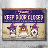 Halloween For Dogs - Please Keep Door Closed - Don't Let The Dogs Out - Personalized Metal Sign, Halloween Ideas.