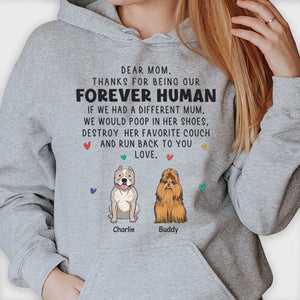 Dear Mom I Would Poop In Her Shoes - Mother's Day Gifts, Gift For Dog Mom - Personalized Unisex T-shirt, Hoodie.