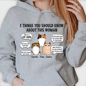 Five Things You Should Know She Is A Cat Mom - Mother's Day Gifts, Gift For Cat Mom - Personalized Unisex T-shirt, Hoodie.