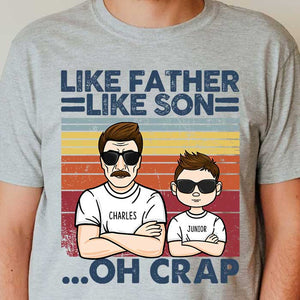 Like Father Like Son, Oh Crap - Personalized Unisex T-Shirt.