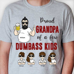 Proud Dad Of Dumbass Kids - Personalized Unisex T-shirt, Hoodie - Gift For Dad, Grandpa
