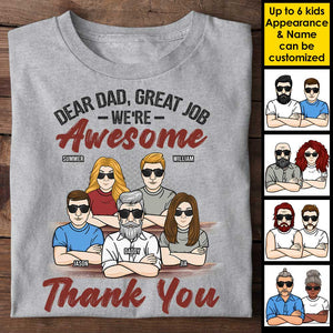 Dear Dad We're Awesome - Personalized Unisex T-shirt, Hoodie - Gift For Dad