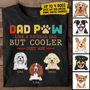 Dad Paw Like A Regular Dad - Gift for Dads - Personalized Unisex T-Shirt.