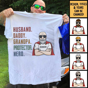 Husband Daddy Protector Hero - Personalized Unisex T-Shirt, Father's Day Gift.