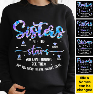 Besties Are Like Stars - You Can't Always See Them But They're Always There - Personalized Unisex Sweatshirt, T-shirt, Hoodie.