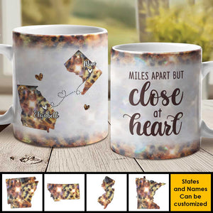 Miles Apart But Close At Heart - Gift For Mom - Personalized Mug