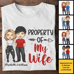 This Is Property Of My Wife - Gift For Couples, Husband Wife, Personalized Unisex T-shirt, Hoodie.