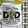 Best Fishing Dad Ever - Gift For Dad - Personalized Mug