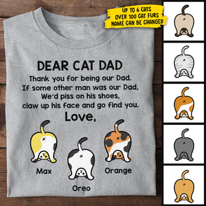 Thank You For Being Our Dad Funny Cat Butt - Gift for Dad, Personalized Unisex T-Shirt.