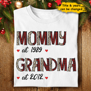 Mommy Grandma - Personalized Unisex T-shirt, Hoodie, Sweatshirt.
