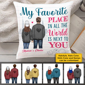 My Favorite Place In All The World Is Next To You - Gift For Couples, Personalized Pillow (Insert Included).