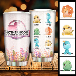 Mother is Walking (Dinosaur) - Personalized Tumbler.