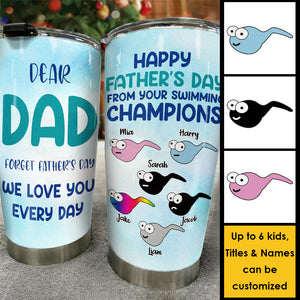 We Love Dad Everyday - Personalized Tumbler - Gift For Dad, Gift For Father's Day