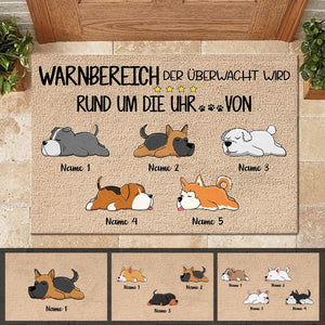 Warnbereich, der von den Hunden rund um die Uhr überwacht wird German - Funny Personalized Dog Decorative Mat.