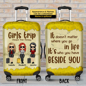 People Who You Have Beside You Really Matter - Gift For Bestie - Personalized Luggage Cover
