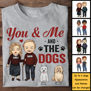 You And Me & The Dog - Gift For Couples, Husband Wife - Personalized Unisex T-shirt, Hoodie.